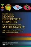 Modern Differential Geometry of Curves and Surfaces with Mathematica (Textbooks in Mathematics)