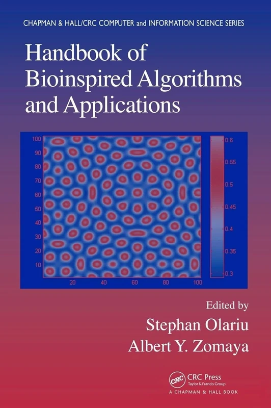 Handbook of Bioinspired Algorithms and Applications (Chapman & Hall/CRC Computer and Information Science)