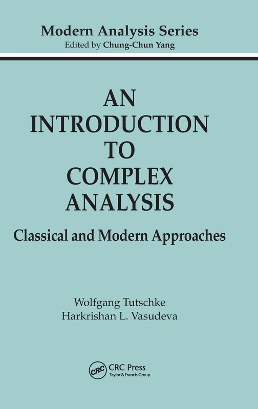 Chapman and Hall/CRC An Introduction to Complex Analysis Book