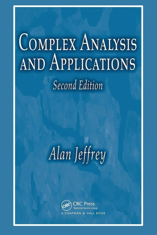 Complex Analysis and Applications, Second Edition