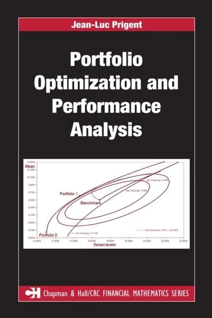 Portfolio Optimization and Performance Analysis (Chapman and Hall/CRC Financial Mathematics Series)