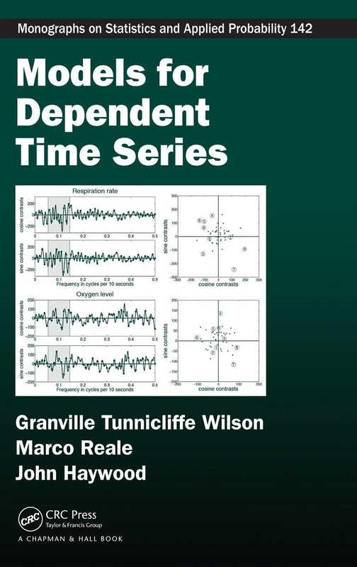 Models for Dependent Time Series (Chapman & Hall/CRC Monographs on Statistics and Applied Probability)