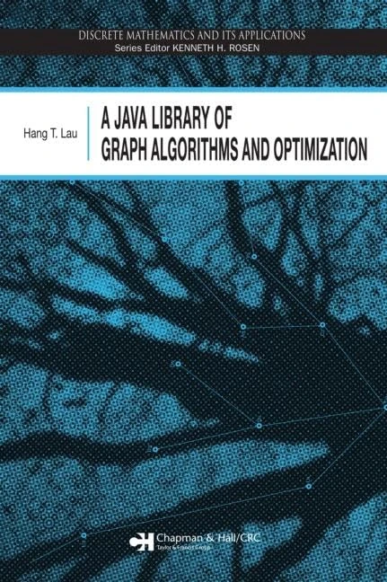 CRC Press - A Java Library of Graph Algorithms and Optimization