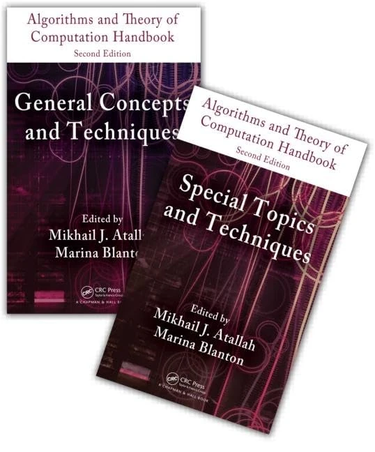 Algorithms and Theory of Computation Handbook - 2 Volume Set (Chapman & Hall/CRC Applied Algorithms and Data Structures series)