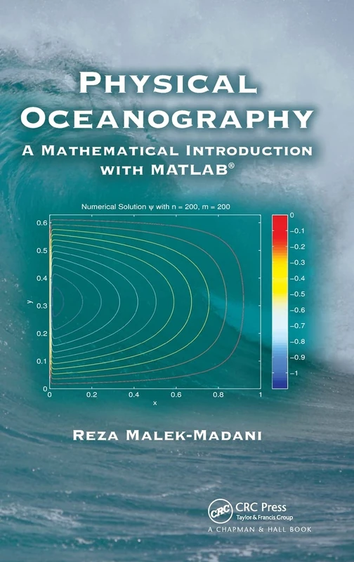 Physical Oceanography: A Mathematical Introduction with MATLAB (Advances in Applied Mathematics)
