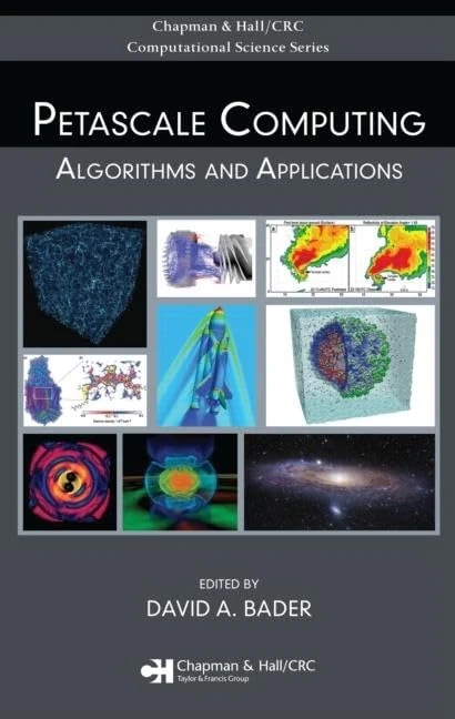 Petascale Computing: Algorithms and Applications (Computational Science)