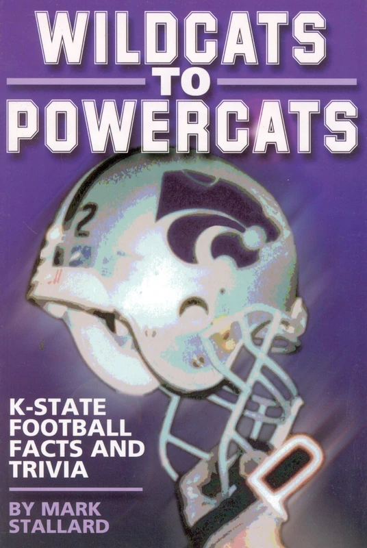 Wildcats to Powercats: K-State Football Facts and Trivia - Image 1
