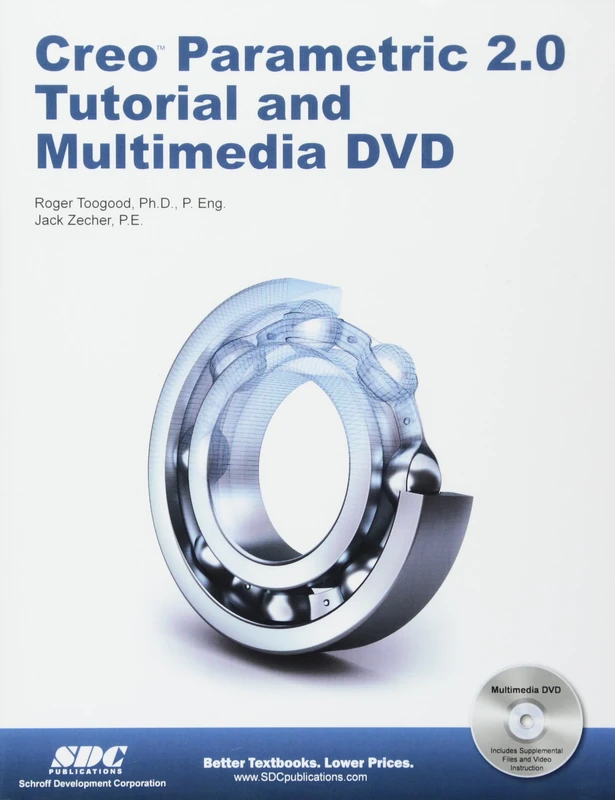 Creo Parametric 2.0 Tutorial and Multimedia DVD