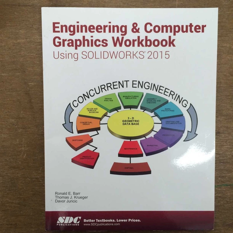 Engineering & Computer Graphics Workbook Using SOLIDWORKS 2015