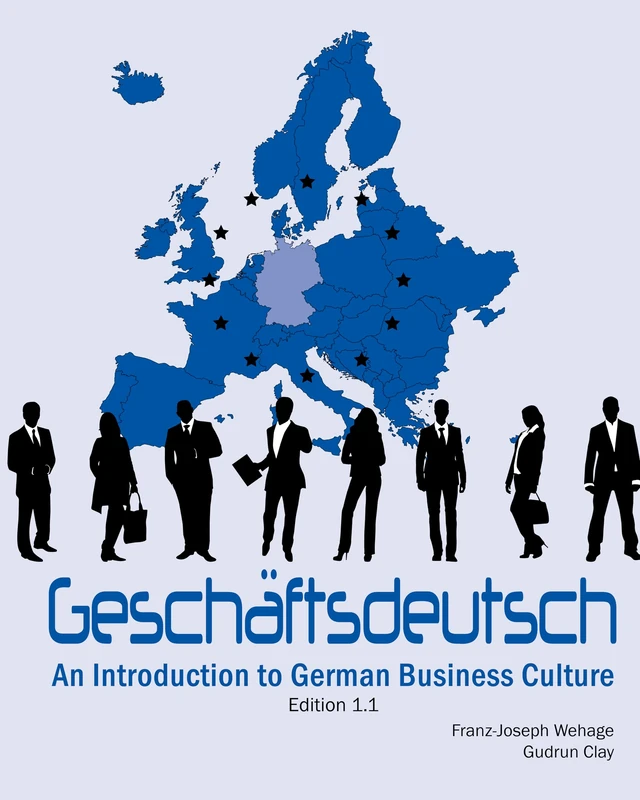 Geschäftsdeutsch: An Introduction to German Business Culture