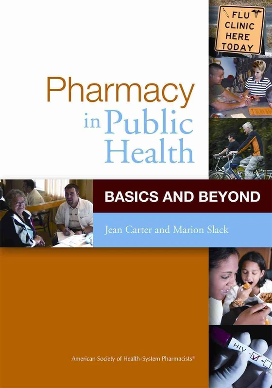 Pharmacy in Public Health: Basics and Beyond