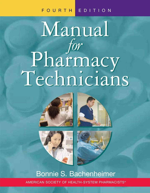 Manual for Pharmacy Technicians