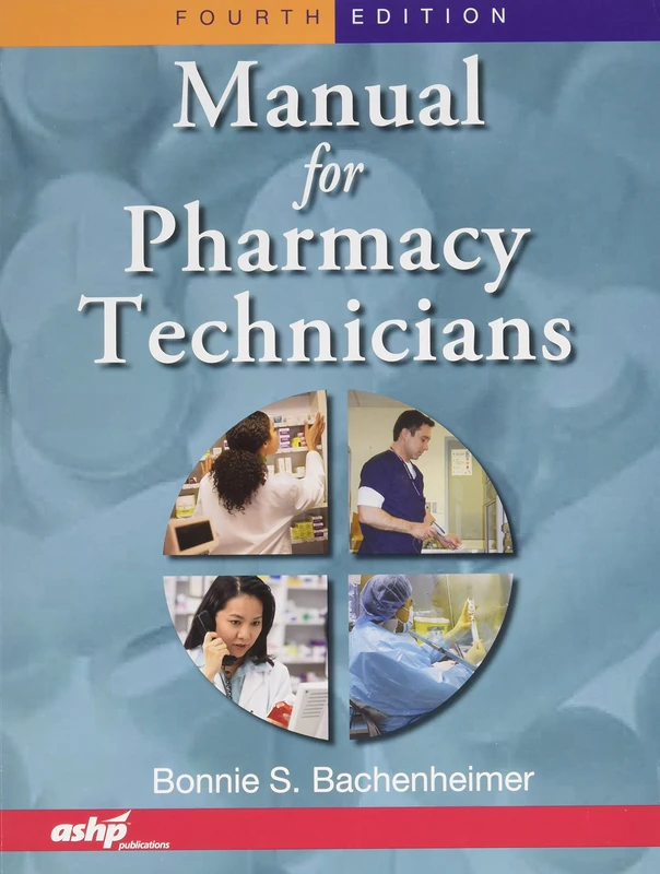 Manual for Pharmacy Technicians Package