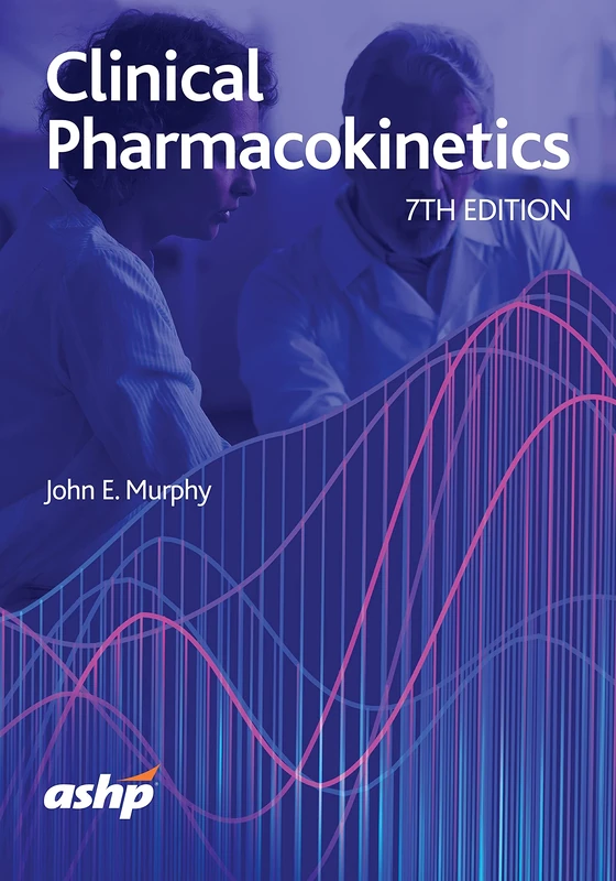Clinical Pharmacokinetics: Text & Workbook Set