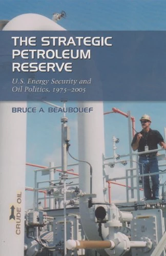 The Strategic Petroleum Reserve: U.S. Energy Security and Oil Politics, 1975-2005 (Kenneth E. Montague Series in Oil and Business History): 21