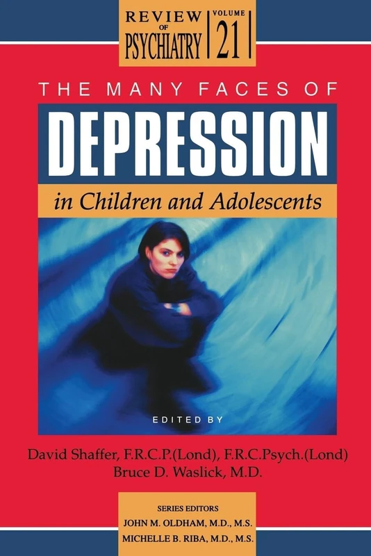 The Many Faces of Depression in Children and Adolescents (Review of Psychiatry)