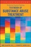 The American Psychiatric Publishing Textbook of Substance Abuse Treatment (American Psychiatric Press Textbook of Substance Abuse Treatment) (American ... Press Textbook of Substance Abuse Treatment)