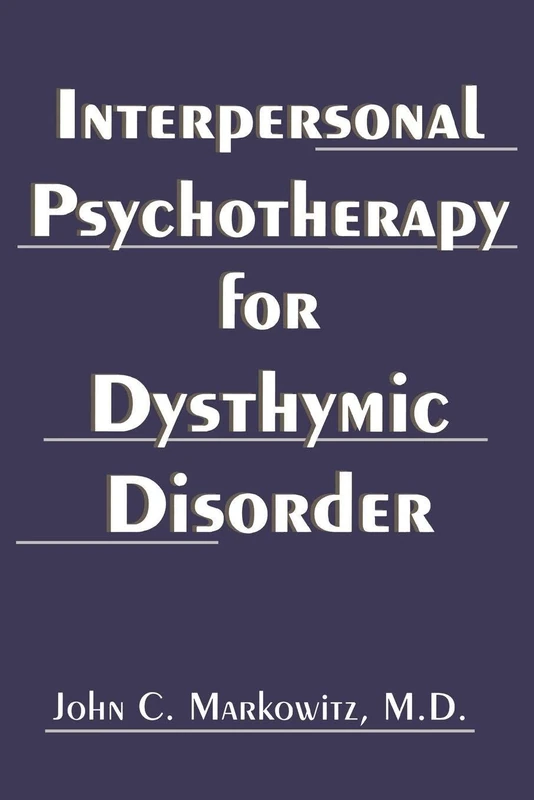 Interpersonal Psychotherapy for Dysthymic Disorder