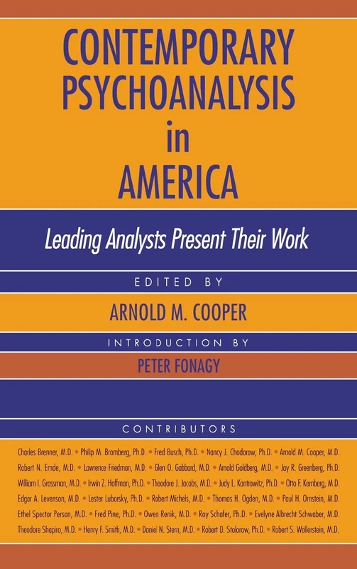 Contemporary Psychoanalysis in America: Leading Analysts Present Their Work
