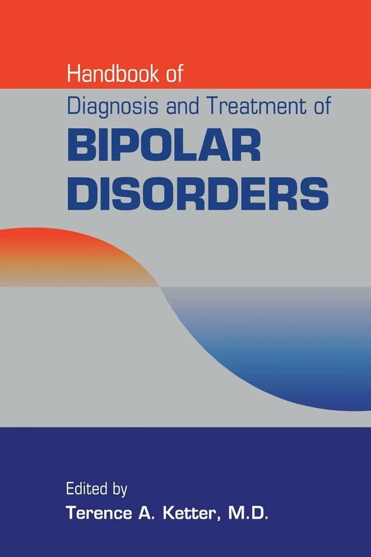 Handbook of Diagnosis and Treatment of Bipolar Disorders