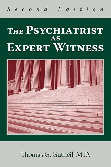 The Psychiatrist as Expert Witness - Image 1