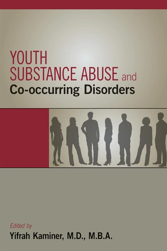 Youth Substance Abuse and Co-Occurring Disorders