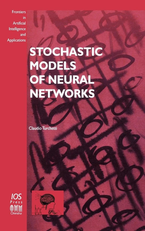 Stochastic Models of Neural Networks: v. 102 (Frontiers in Artificial Intelligence and Applications) - Image 1