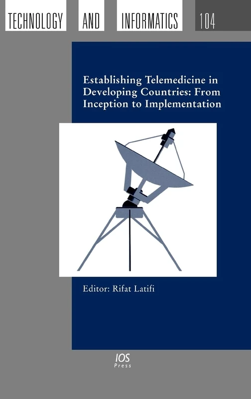 Establishing Telemedicine in Developing Countries - Vol. 104
