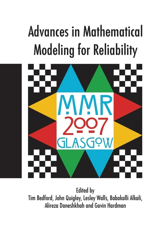 Advances in Mathematical Modeling for Reliability (IOS Press)