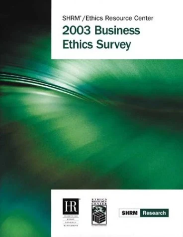 2003 Business Ethics Survey