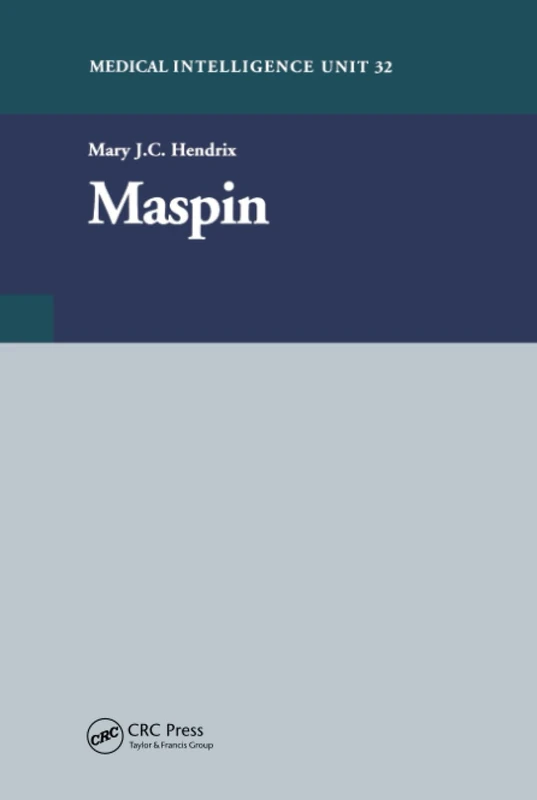 CRC Press Maspin (Medical Intelligence Unit, Unit 32) Book - Image 1