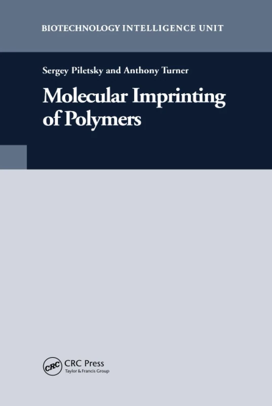 CRC Press - Molecular Imprinting of Polymers Book