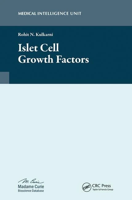 Islet Cell Growth Factors (Medical Intelligence Unit (Unnumbered))