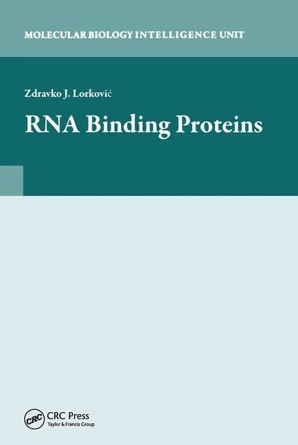RNA Binding Proteins (Molecular Biology Intelligence Unit)