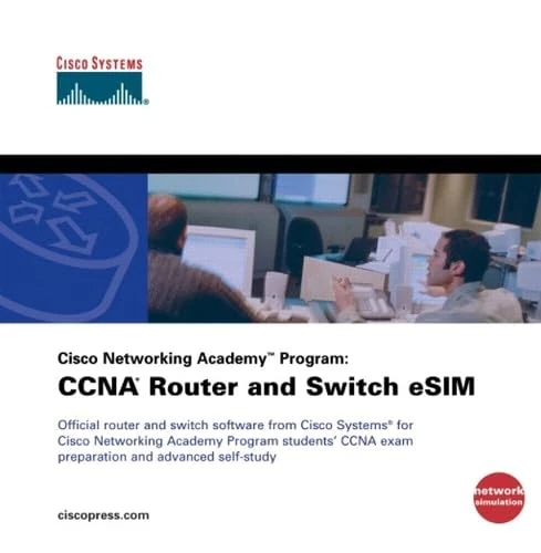 Cisco Networking Academy Program: CCNA Router and Switch eSIM
