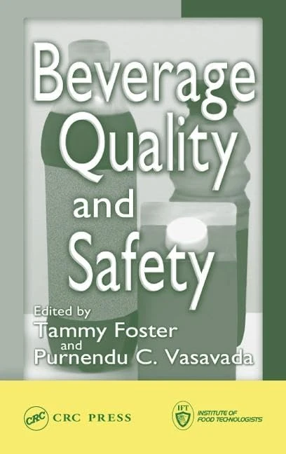 Beverage Quality and Safety: Technologies, Production and Regulations
