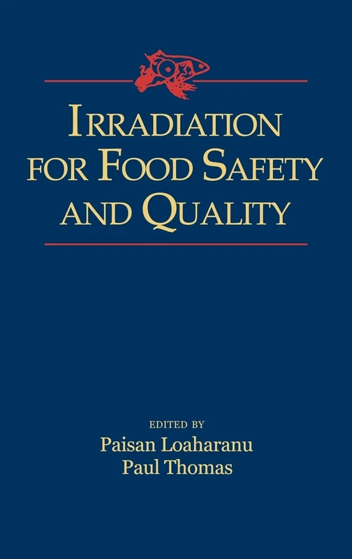 Irradiation for Food Safety and Quality: Proceedings of FAO/IAEA/WHO International Conference on Ensuring the Safety and Quality of Food through Radiation Processing