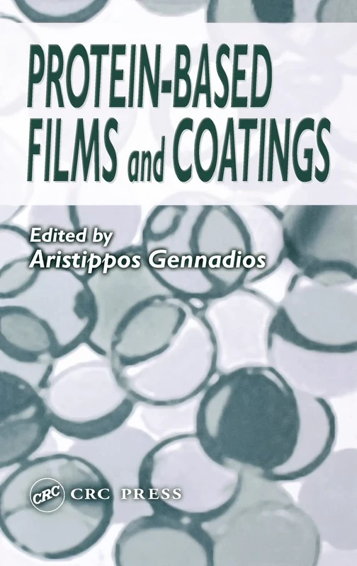 Protein-Based Films and Coatings