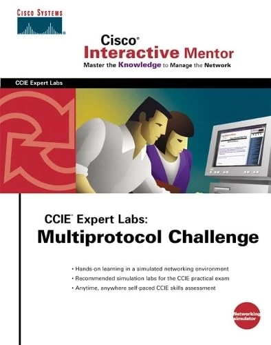 CIM CCIE Expert Labs, Multiprotocol Challenge (Network Simulator CD-ROM)