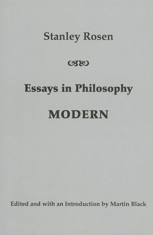 Essays in Philosophy: Modern