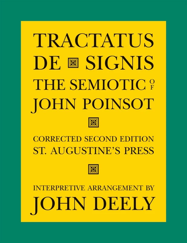 Tractatus de Signis – The Semiotic of John Poinsot - Image 1