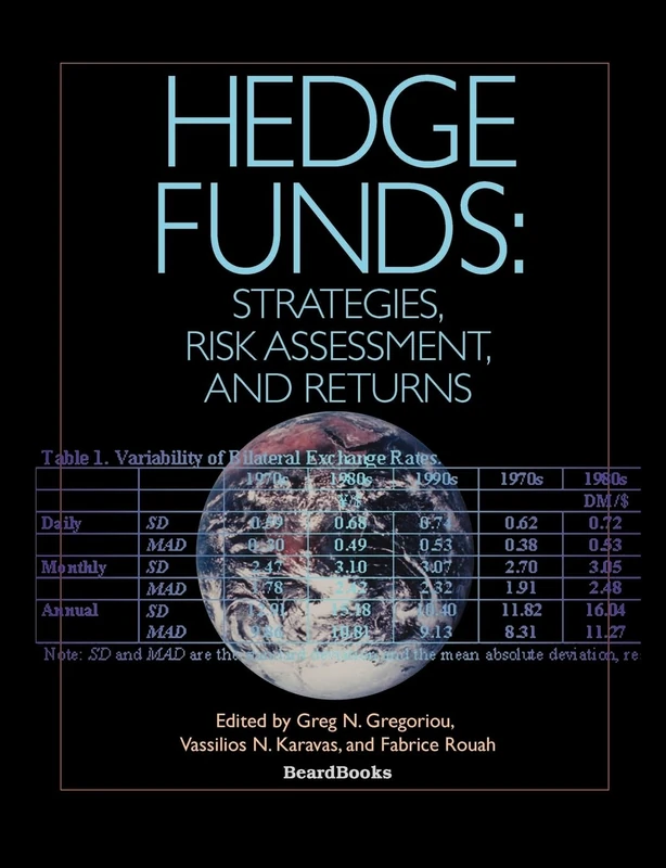 Hedge Funds: Strategies, Risk Assessment and Returns