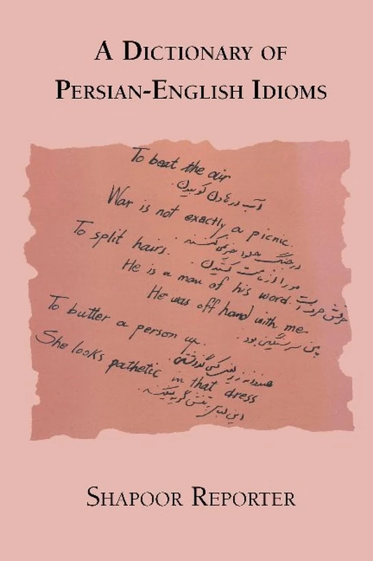 A Dictionary of Persian-English Idioms