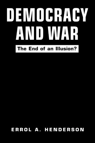 Democracy and War: The End of an Illusion?