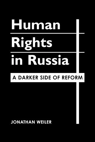 Human Rights in Russia: A Darker Side of Reform - Image 1
