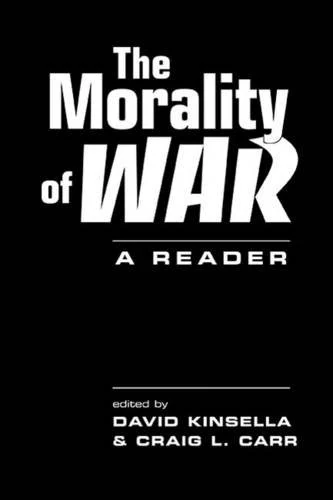 Morality of War: A Reader
