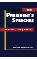 President's Speeches: Beyond "Going Public"