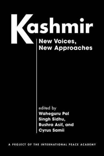 Kashmir: New Voices, New Approaches