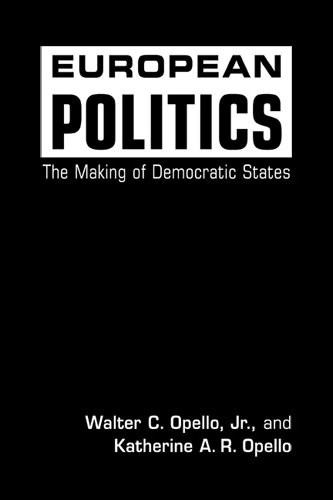 European Politics: The Making of Democratic States