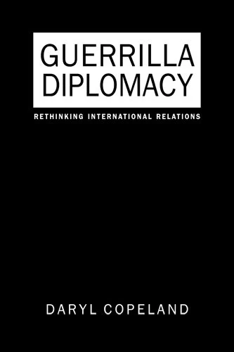 Guerrilla Diplomacy: Rethinking International Relations - Image 1
